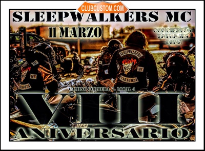 VIII Aniversario Sleepwalkers Mc